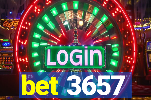 bet 3657